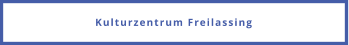 Kulturzentrum Freilassing