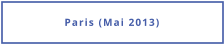 Paris (Mai 2013)