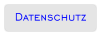 Datenschutz